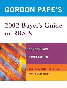 Gordon Pape's 2002 Buyer's Guide to RRSPs by Gordon Pape