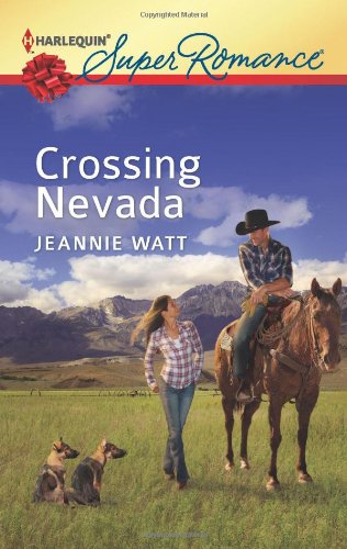 Crossing Nevada by Jeannie Watt