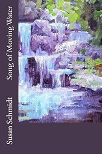 Song of Moving Water