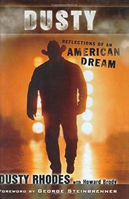 Dusty: Reflections Of An American Dream