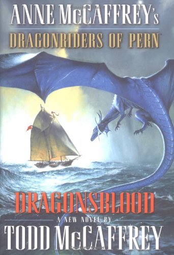 Dragonsblood (Dragonriders of Pern) by Anne McCaffrey