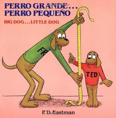 Perro grande... Perro peque&ntilde;o / Big Dog... Little Dog