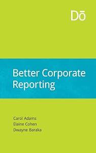 Better Corporate Reporting (DoShorts) by Carol Adams