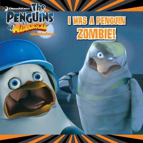 I Was a Penguin Zombie! by Molly Reisner