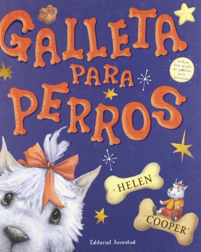 Galleta para perros/ Dog Biscuit by Helen Cooper