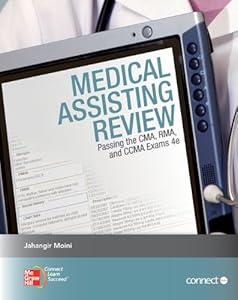 Medical Assisting Review: Passing the CMA, RMA, and CCMA Exams