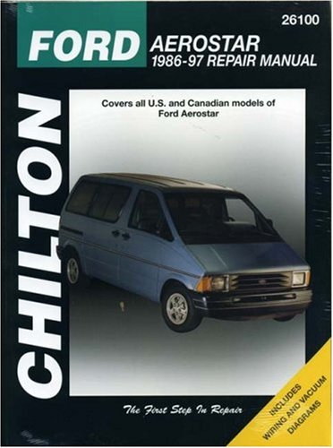 Ford Aerostar, 1986-97 (Chilton's Total Car Care Repair Manuals) by Chilton