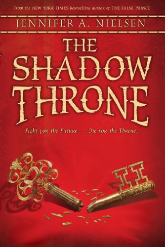 The Shadow Throne (Ascendance Trilogy Book 3) by Jennifer A. Nielsen