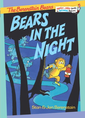 Bears in the Night (Bright & Early Books(R)) by Stan Berenstain