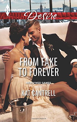 From Fake to Forever by Kat Cantrell