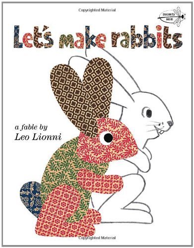 Let's Make Rabbits by Leo Lionni