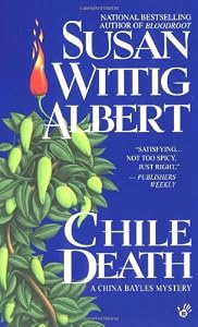 Chile Death: A China Bayles Mystery