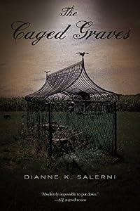 The Caged Graves by Dianne K. Salerni
