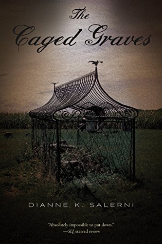 The Caged Graves by Dianne K. Salerni
