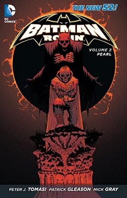 Batman &amp; Robin Vol. 2: Pearl