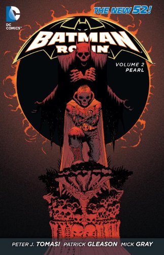 Batman &amp; Robin Vol. 2: Pearl by Peter Tomasi