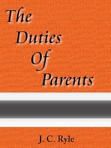 The Duties Of Parents