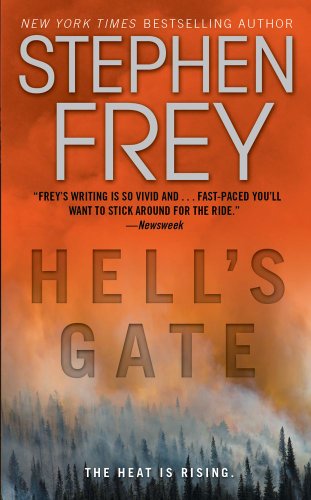 Hell's Gate: A Novel by Stephen W Frey