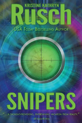 Snipers by Kristine Kathryn Rusch