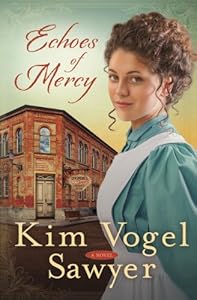 Echoes of Mercy: A Novel