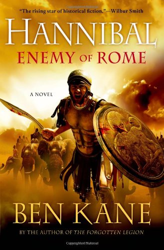 Hannibal: Enemy of Rome by Ben Kane