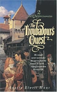 The Troubadour's Quest (Theyn Chronicles Book 2) by Angela Elwell Hunt