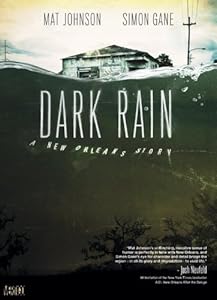 Dark Rain: A New Orleans Story