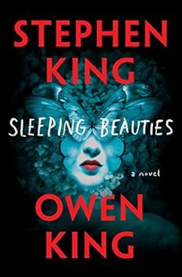 Sleeping beauties : a novel