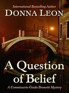 A Question of Belief by Donna Leon