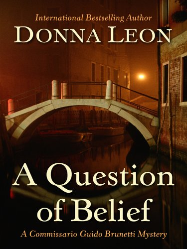 A Question of Belief by Donna Leon