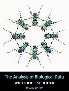 The Analysis of Biological Data, Second Edition by Michael C. Whitlock