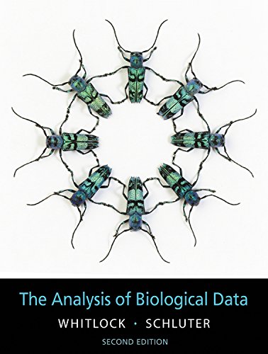 The Analysis of Biological Data, Second Edition by Michael C. Whitlock