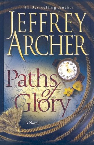 Paths of Glory by Jeffrey Archer