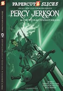 Papercutz Slices #3: Percy Jerkson and the Ovolactovegetarians