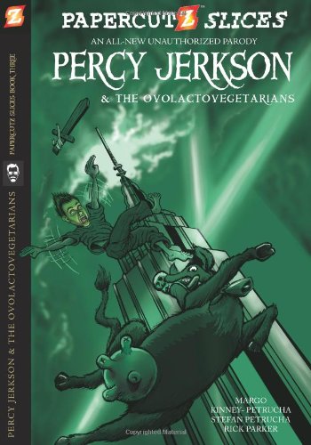 Papercutz Slices #3: Percy Jerkson and the Ovolactovegetarians by Stefan Petrucha