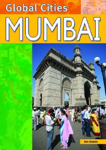 Mumbai (Global Cities) by Jen Green
