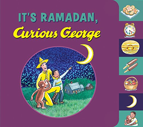 It's Ramadan, Curious George by H. A. Rey