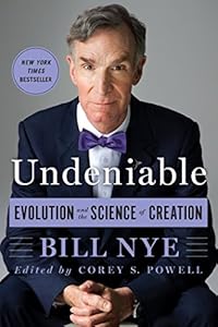 Undeniable : evolution and the science of creation