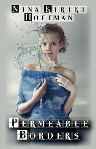 Permeable Borders by Nina Kiriki Hoffman
