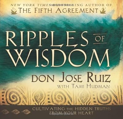 Ripples of Wisdom: Cultivating the Hidden Truths from Your Heart