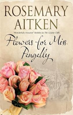 Flowers for Miss Pengelly