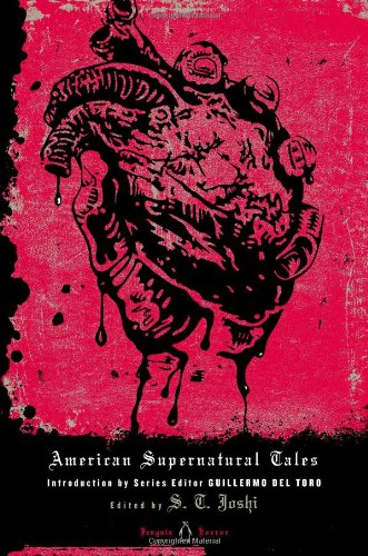 American Supernatural Tales by S. T. Joshi