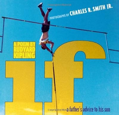 If: A Father's Advice to His Son