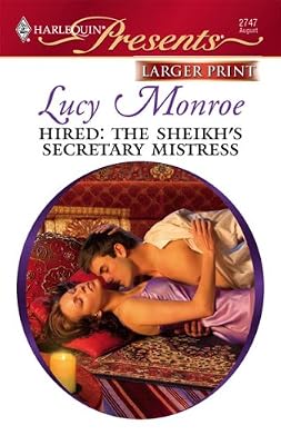 Hired: The Sheikh's Secretary Mistress