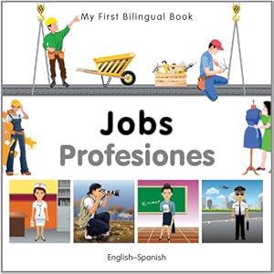 My First Bilingual Book-Jobs (English-Spanish) (Spanish Edition)
