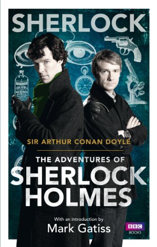 Sherlock: The Adventures of Sherlock Holmes by Arthur Conan Doyle