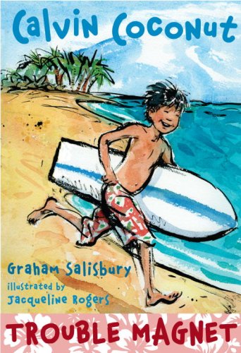 Calvin Coconut: Trouble Magnet by Kimberly Willis Holt
