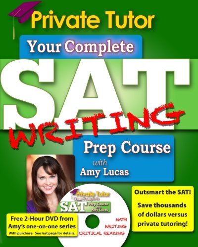 Private Tutor - Your Complete SAT Writing Prep Course with Amy Lucas by Amy Lucas