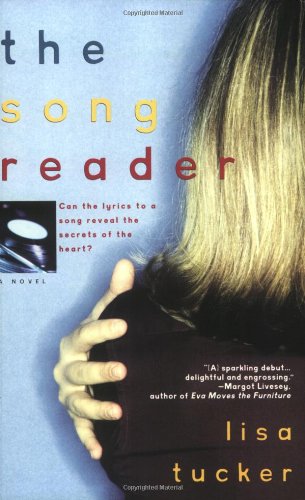 The Song Reader by Lisa Tucker
