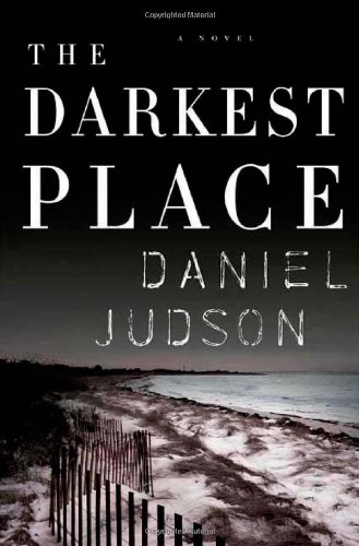 The Darkest Place by Daniel Judson